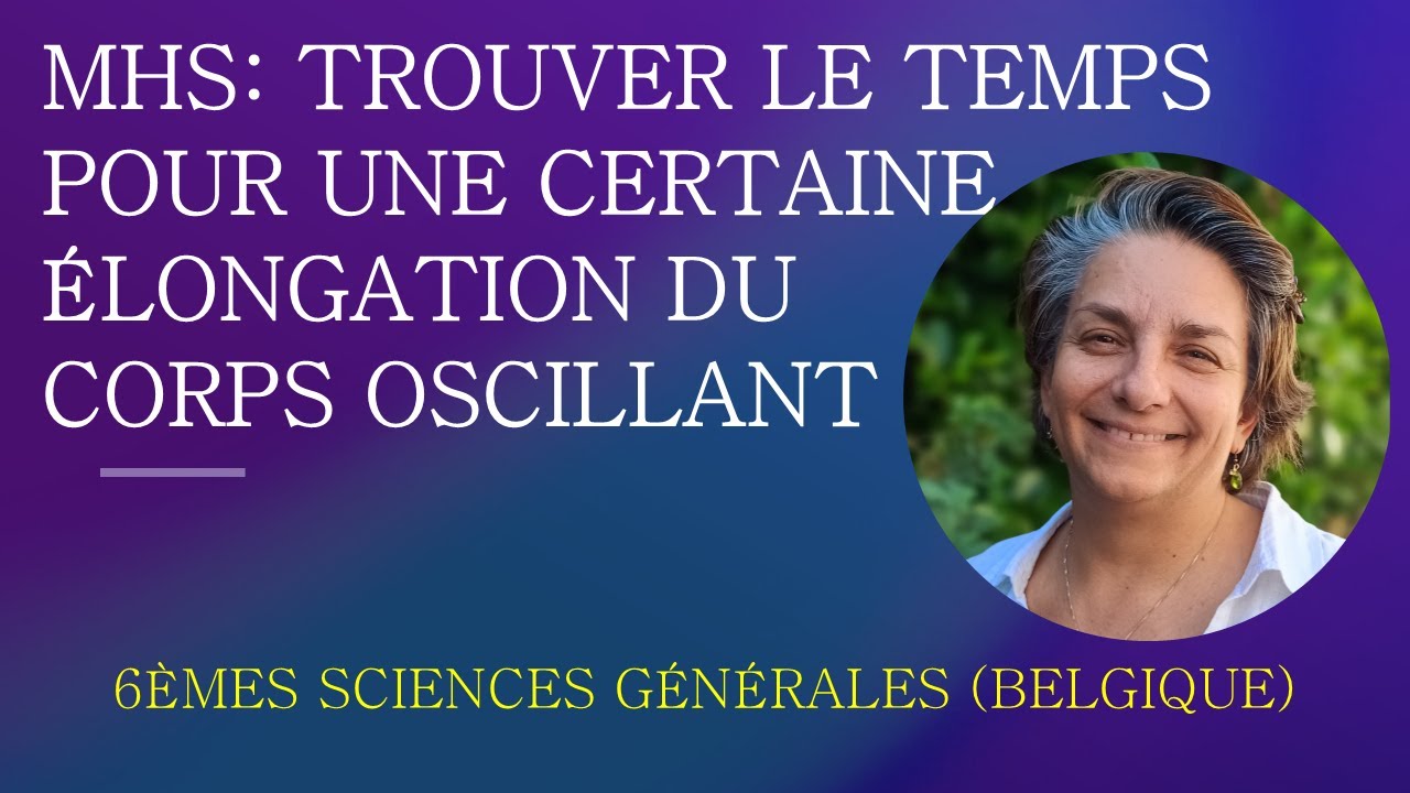 Physique Secondaire - MHS: Trouver le temps pour une certaine élongation du corps oscillant