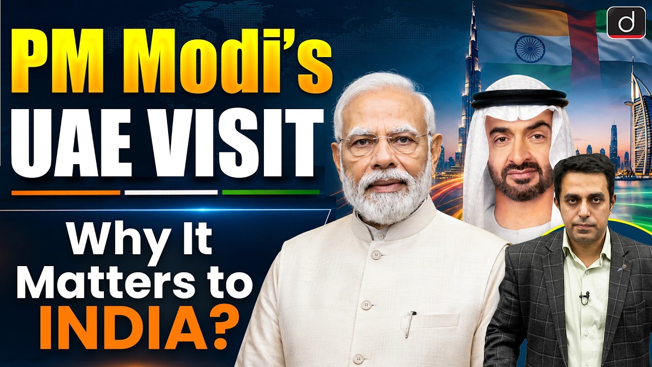 India&ndash;UAE Strategic Partnership Explained | Key Highlights for UPSC | Drishti IAS English