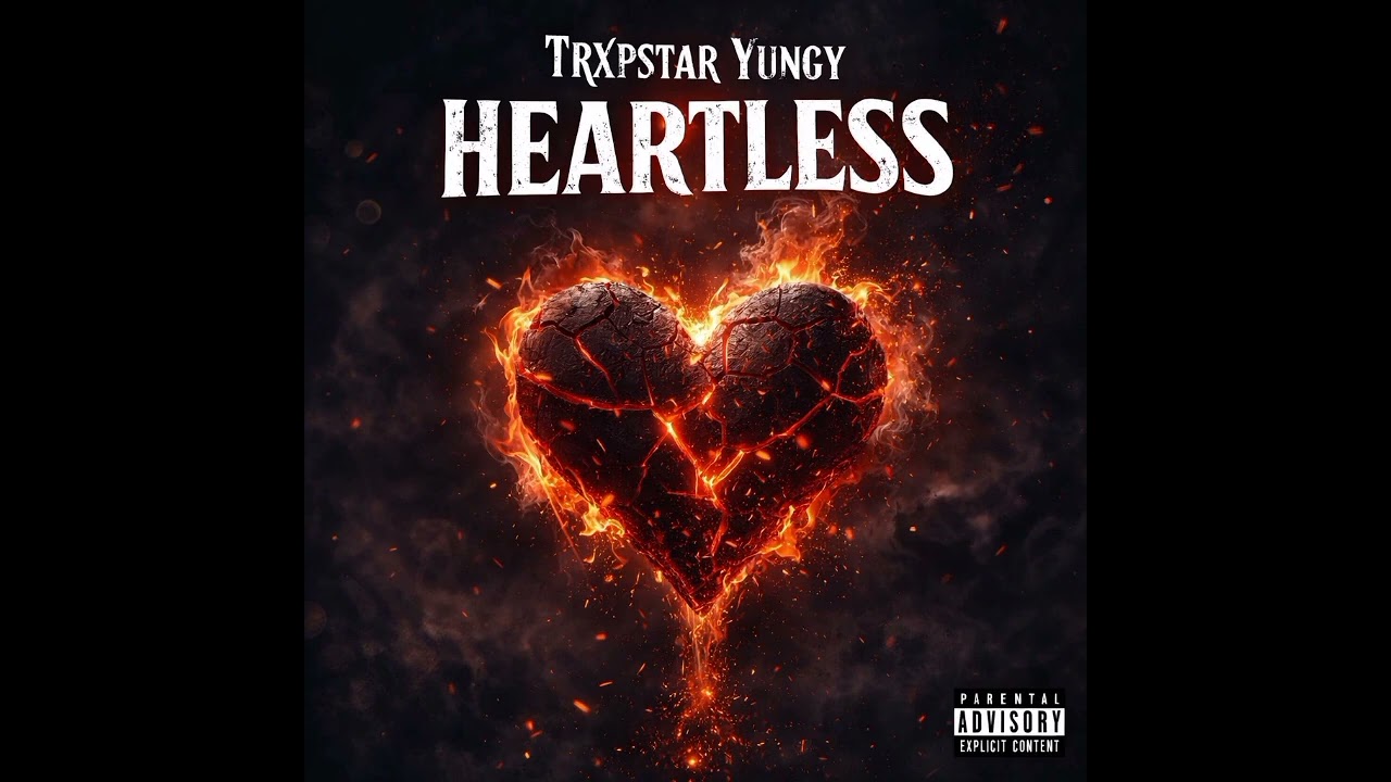 Trxpstar Yungy-Heartless(Official Audio)