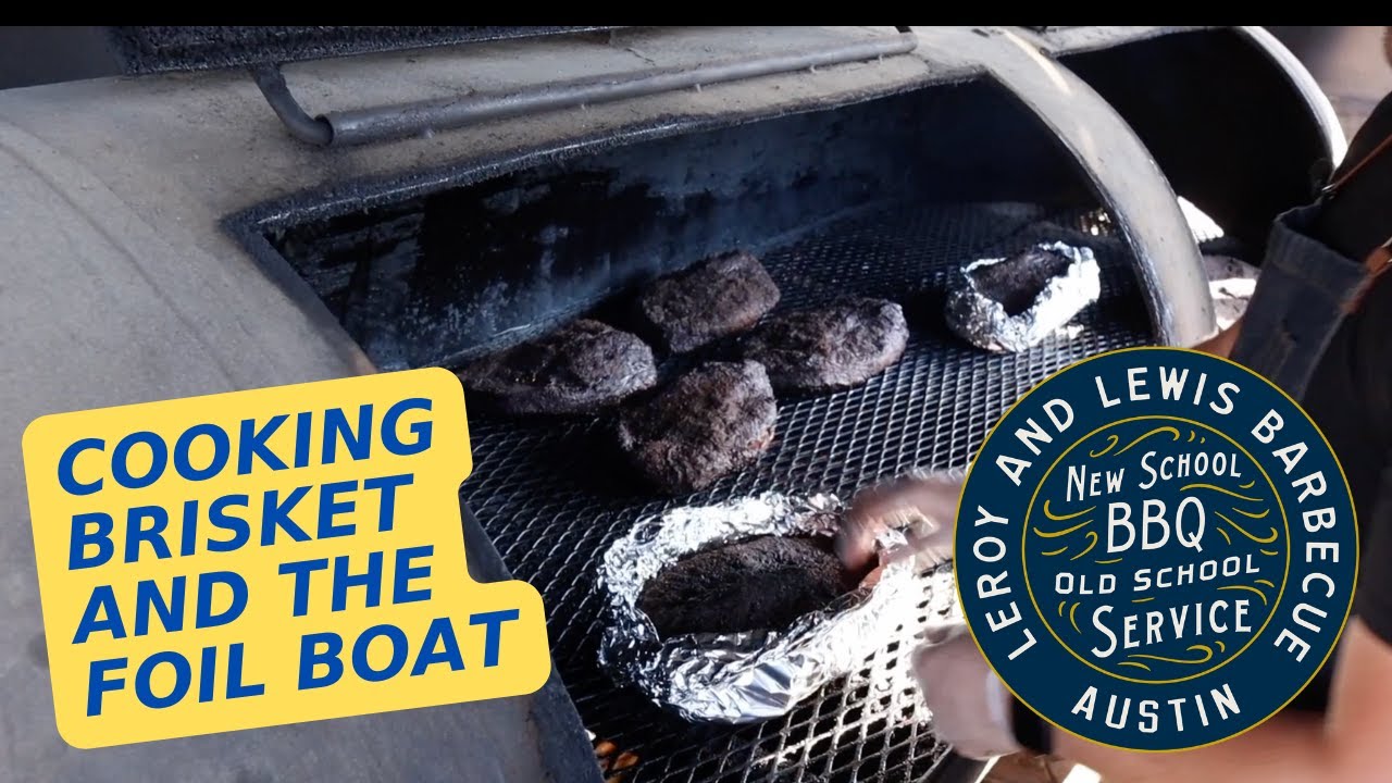 Cooking Brisket and the Foil Boat with LeRoy and Lewis