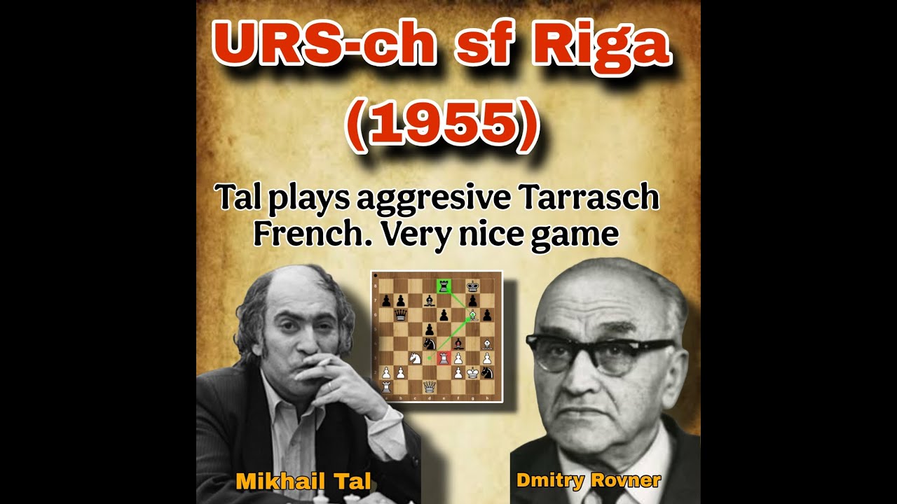 Tal plays aggresive Tarrasch French. Very nice game D Rovner vs Tal, 1955  | #lifestyle