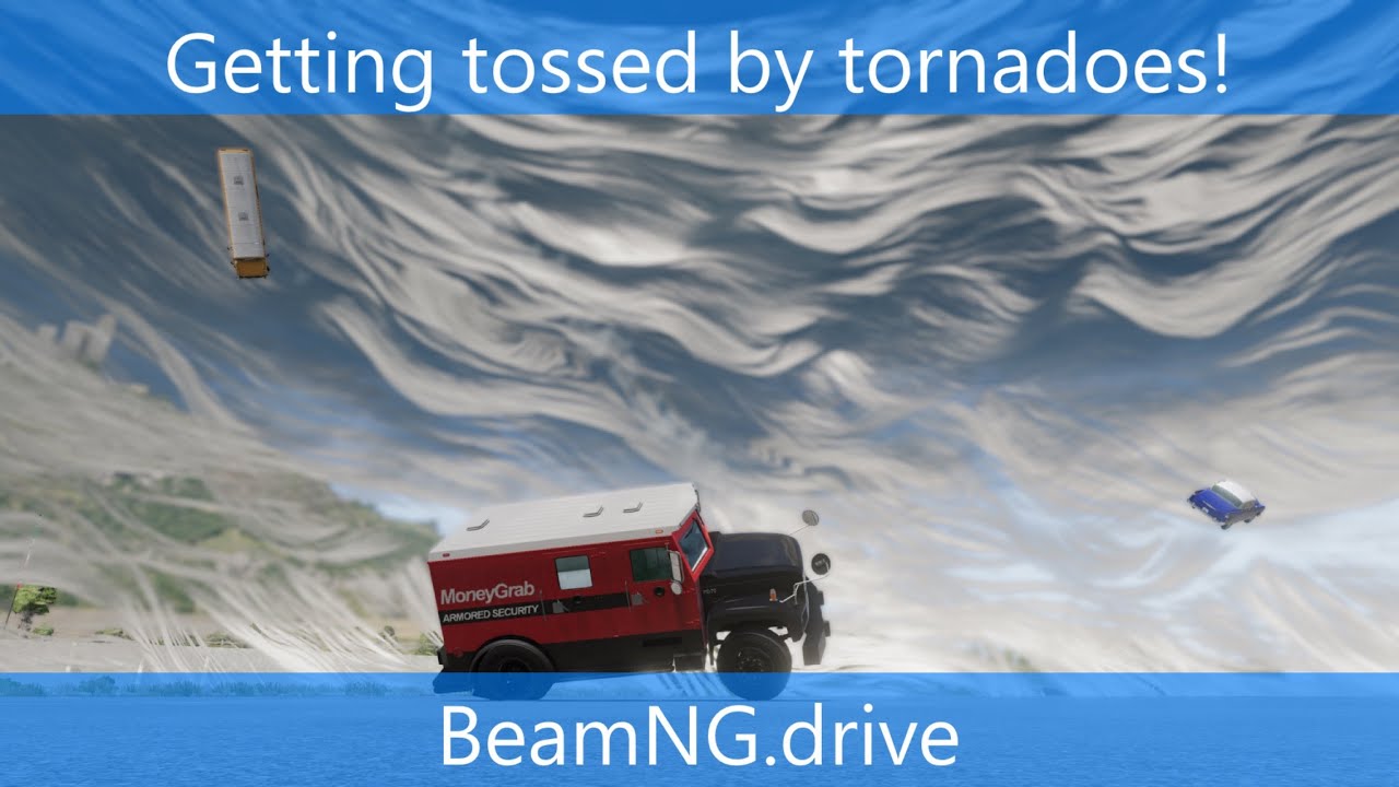 Getting tossed by tornadoes! | BeamNG.drive