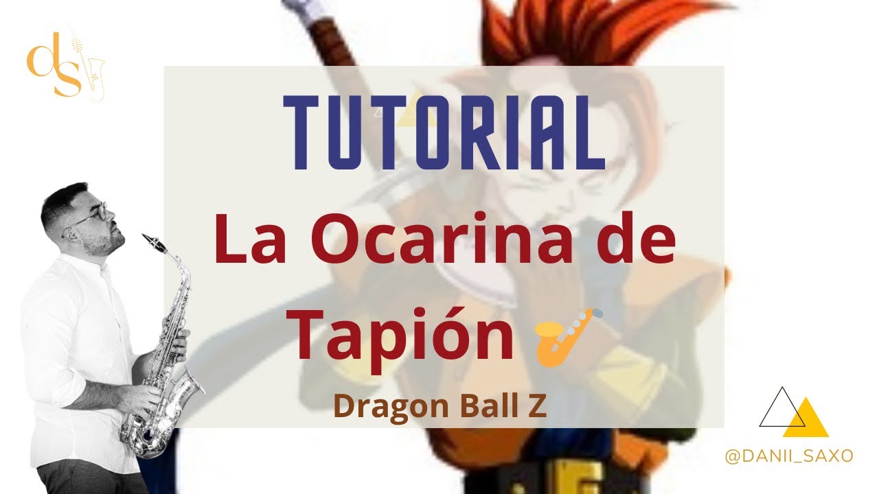 Tutorial + partitura LA OCARINA DE TAPION (el ataque del drag&oacute;n) para SAXOF&Oacute;N ALTO en mi bemol