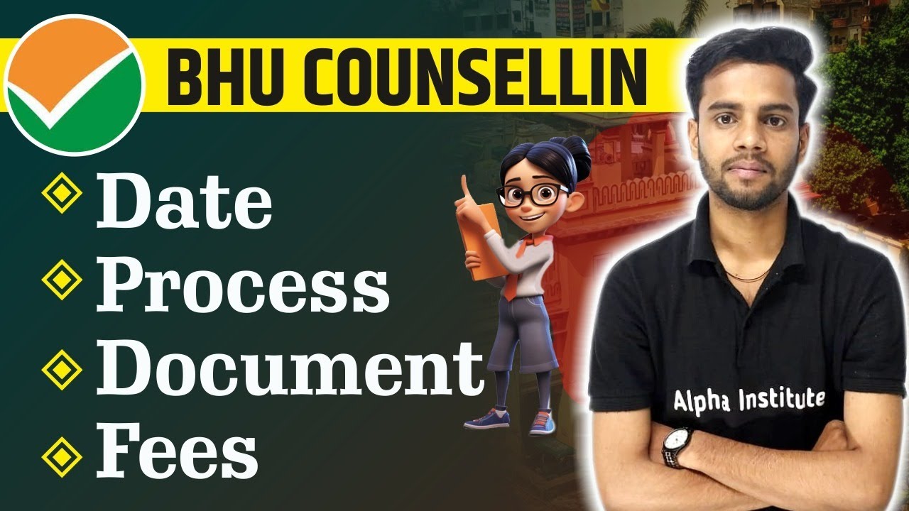 Bhu Counselling | Date | Process | Document | fees | bhu admission process 2024 | #bhuadmission2024