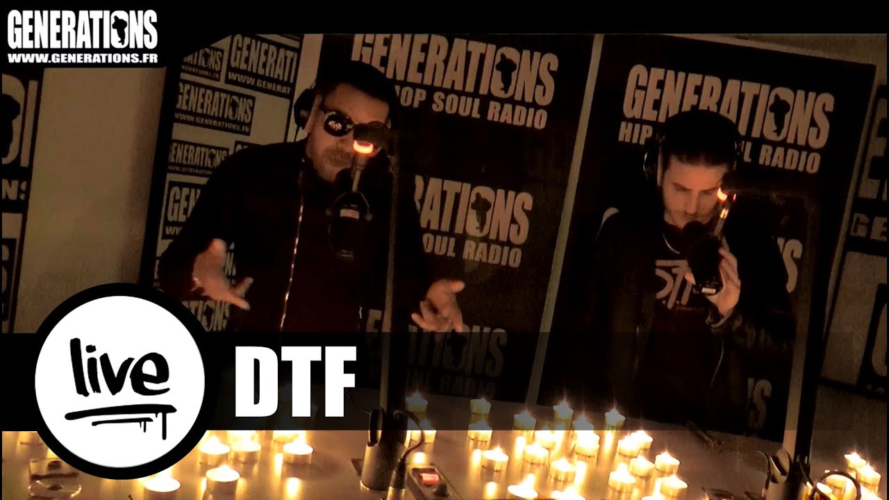 DTF - Dans Le Noir (Live des studios de Generations)