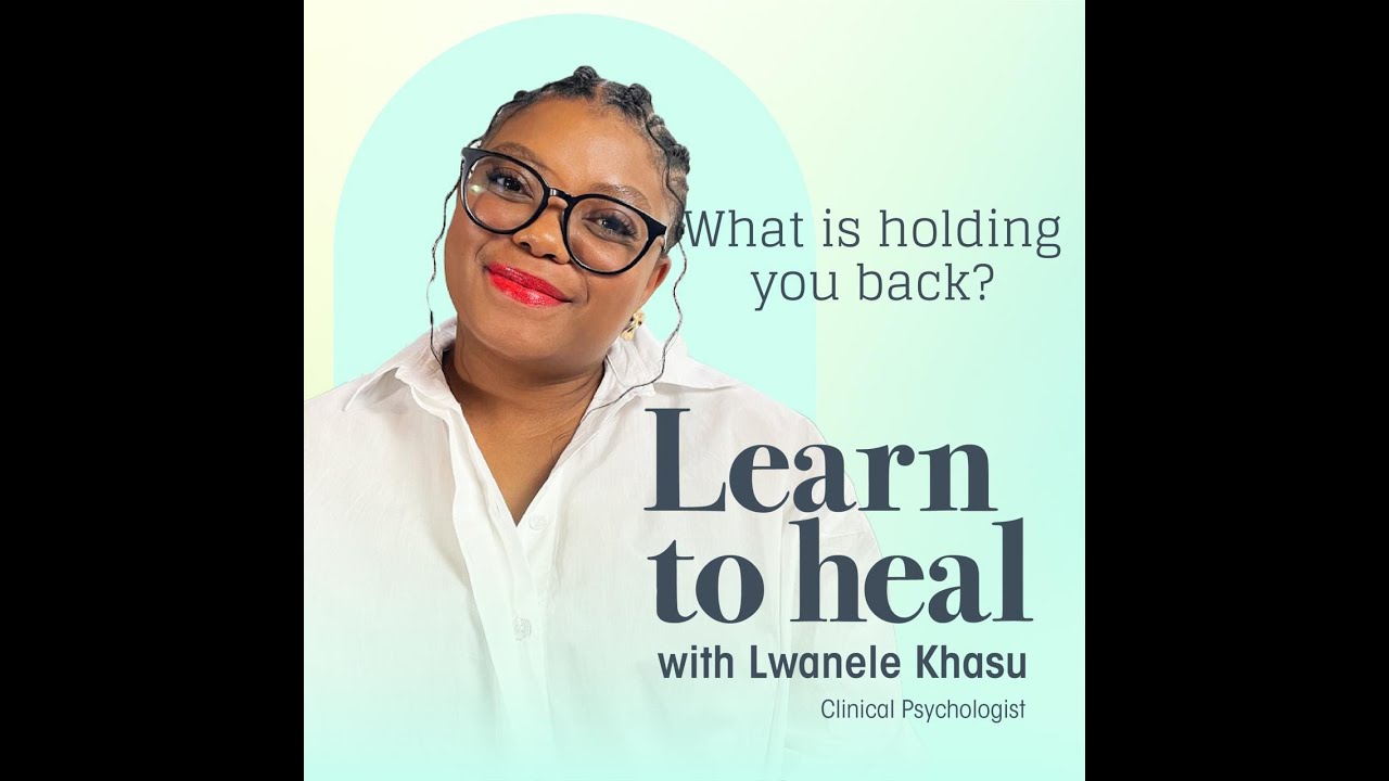 What is holding you back? | Learn to Heal Podcast