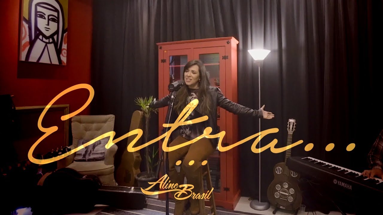 Aline Brasil - Entra