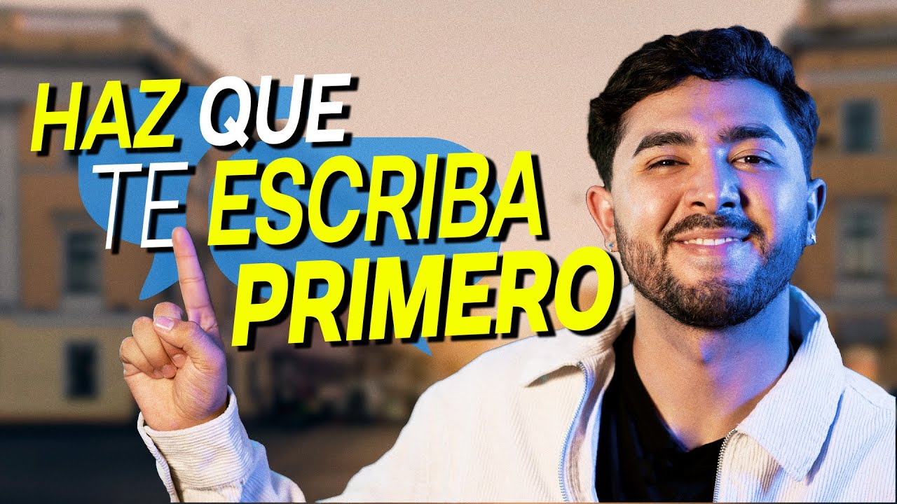 NO LE ESCRIBAS! Haz Esto y el te Escribirá Primero 👏🏻❤️