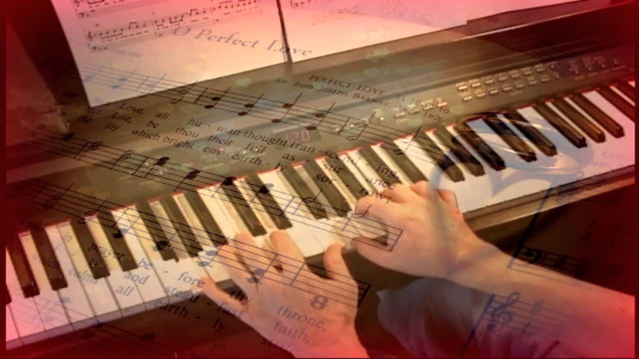 O Perfect Love -- John Barnby -- Piano