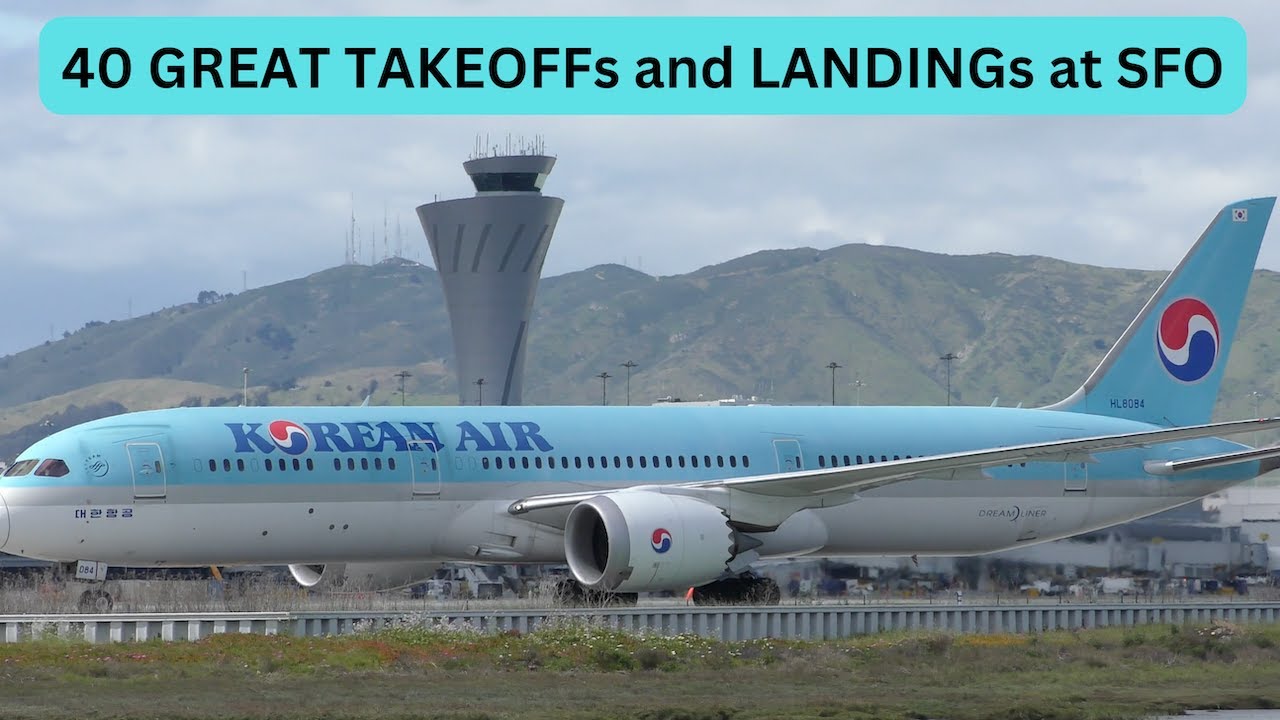40 GREAT PLANES at SFO - Takeoff and Landing - Plane Spotting at San Francisco