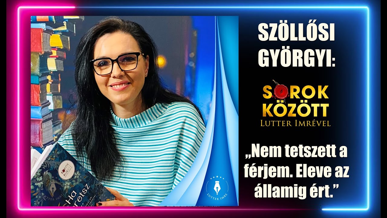 SZÖLLŐSI GYÖRGYI: 