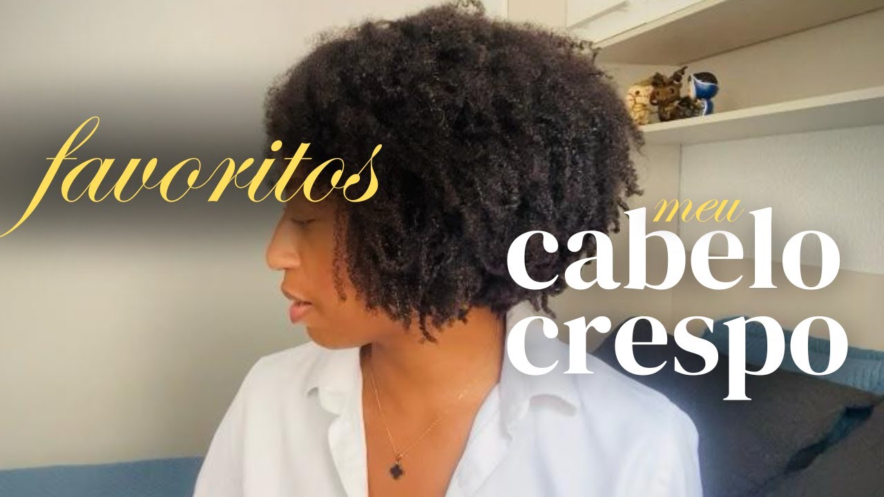 FAVORITOS para CABELO CRESPO| Produtos que estou usando no meu cabelo 4C desde que tirei o MEGAHAIR