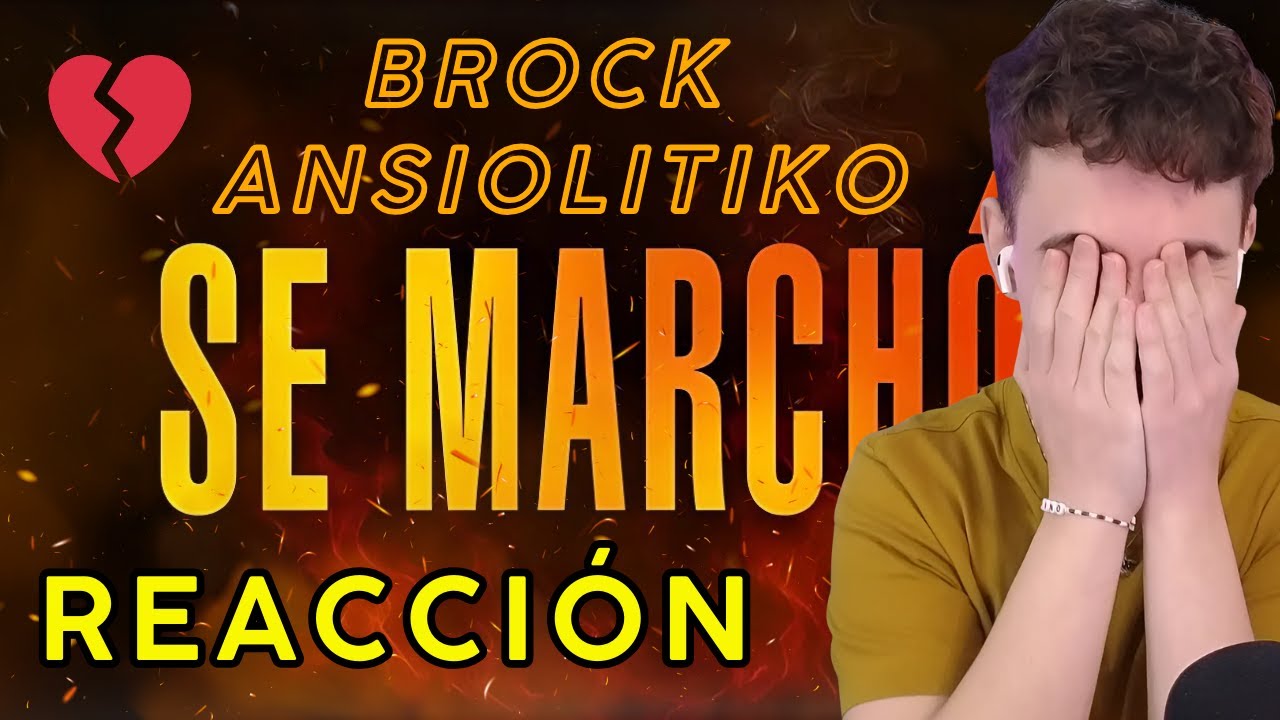 Reacción al último tema de Brock Ansiolitiko - SE MARCHÓ 🔥