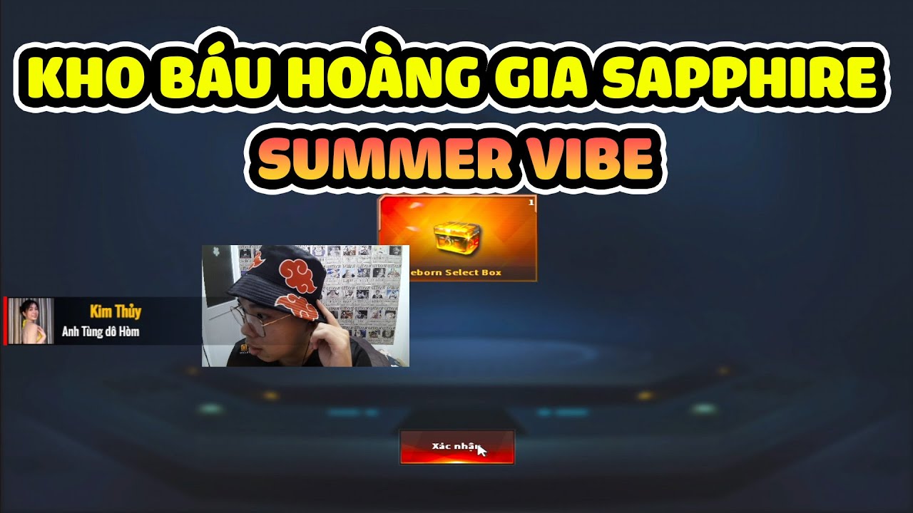 [ Đột Kích Crossfire ] KHO BÁU HOÀNG GIA SAPPHIRE: SUMMER VIBE