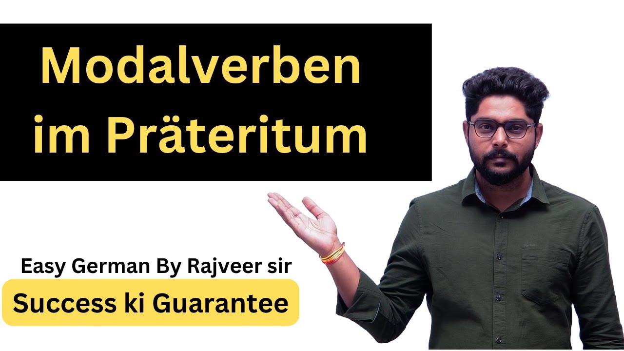 Modalverben im Präteritum | Learn Modal Verbs in the Past Tense: Key Tips for Your German