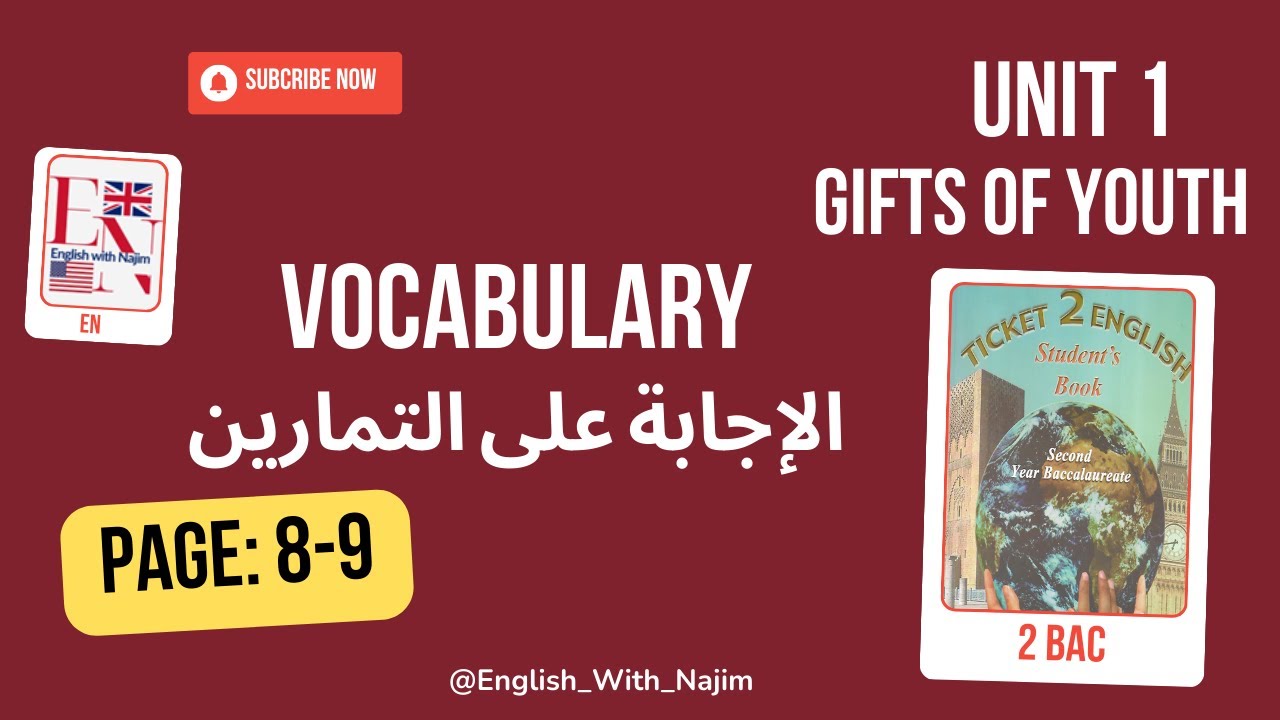 Ticket 2 English | 2Bac | Unit 1: Gifts Of Youth | Vocubulary | مواهب الشباب# | Pages: 8-9