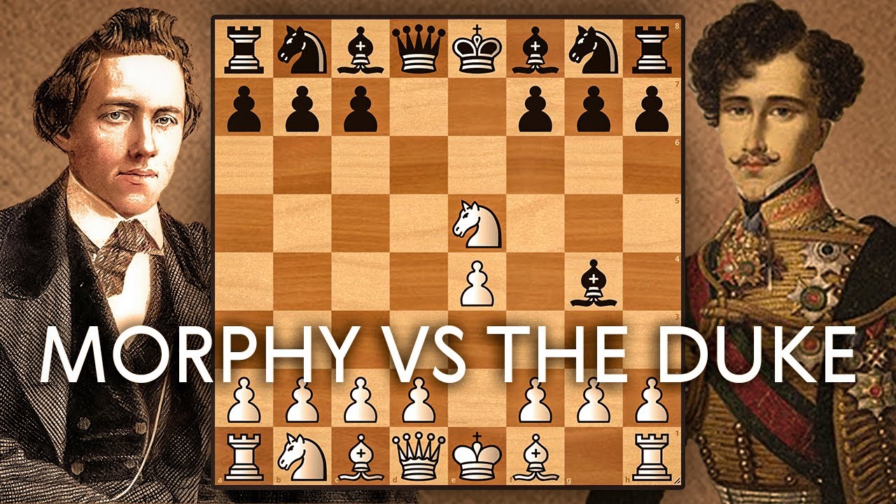 Paul Morphy vs. Duke of Brunswick/Count Isouard