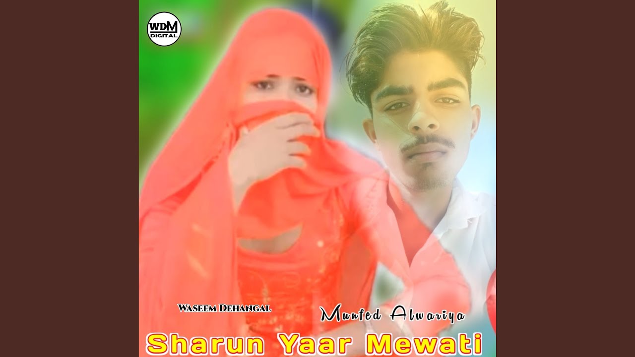 Sharun Yaar Mewati (Mewati)