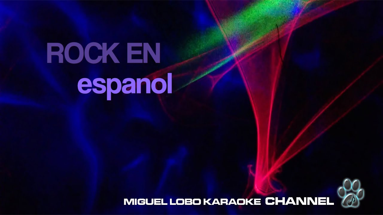 [Karaoke] Rock en español 1 (popurri  EL FINAL - VIVIENDO DE NOCHE - SUFRE MAMON - NI TU NI NADIE)