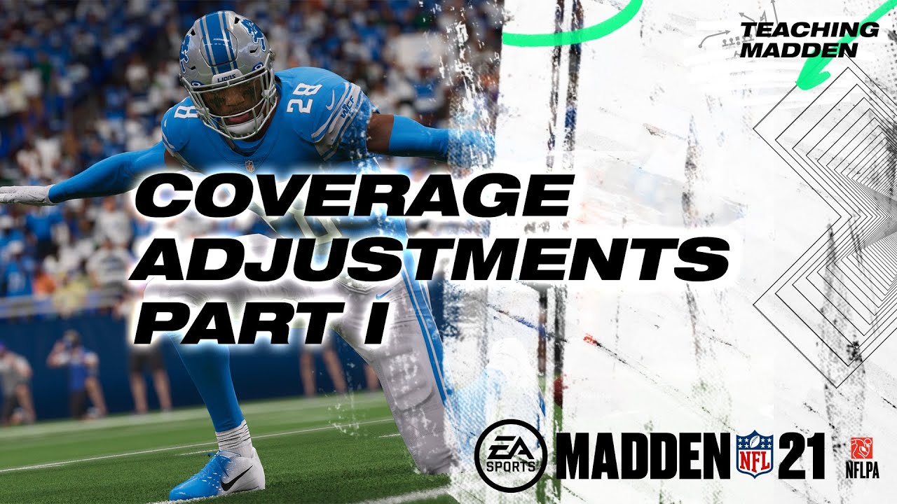 Secondary Coverage Adjustments Part One | Teaching Madden 21