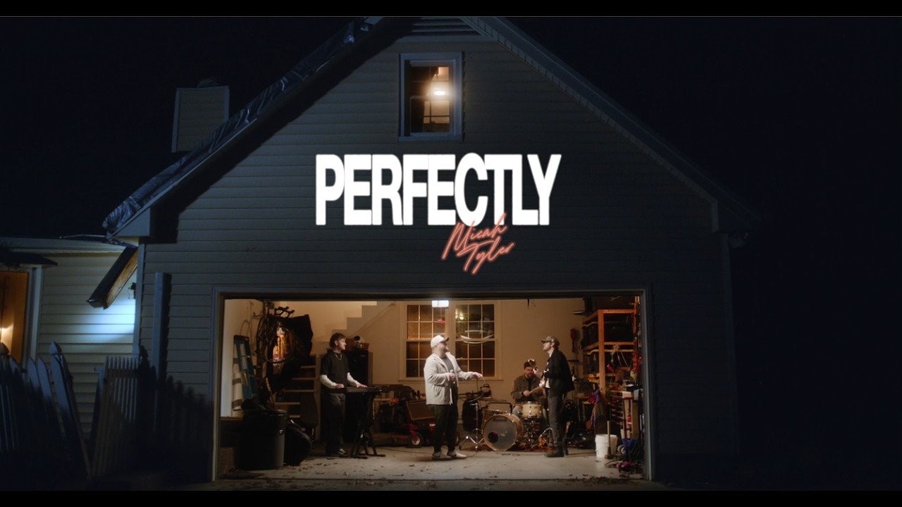 Micah Tyler - Perfectly (oficjalny tekst piosenki)