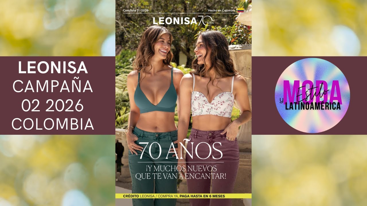🎉🔥 LEONISA CAMPAÑA 02 2026 COLOMBIA | 70 AÑOS REALZANDO TU BELLEZA 🔥🎉