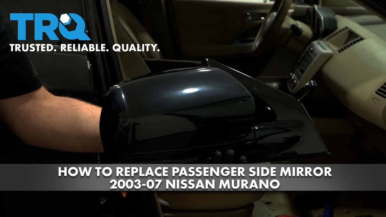 How to Replace Side Mirror 2003-07 Nissan Murano