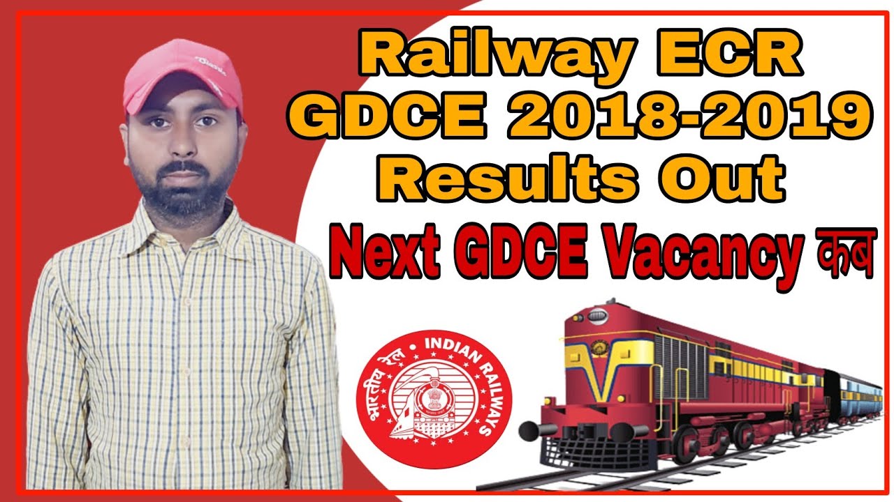 Railway GDCE ECR 2018-2019 Results Out|| Railway Next GDCE Vacancy || Our Railway || #GDCEResult