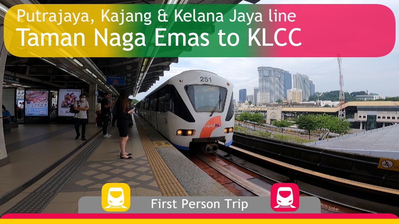 MRT & LRT POV : Taman Naga Emas to KLCC
