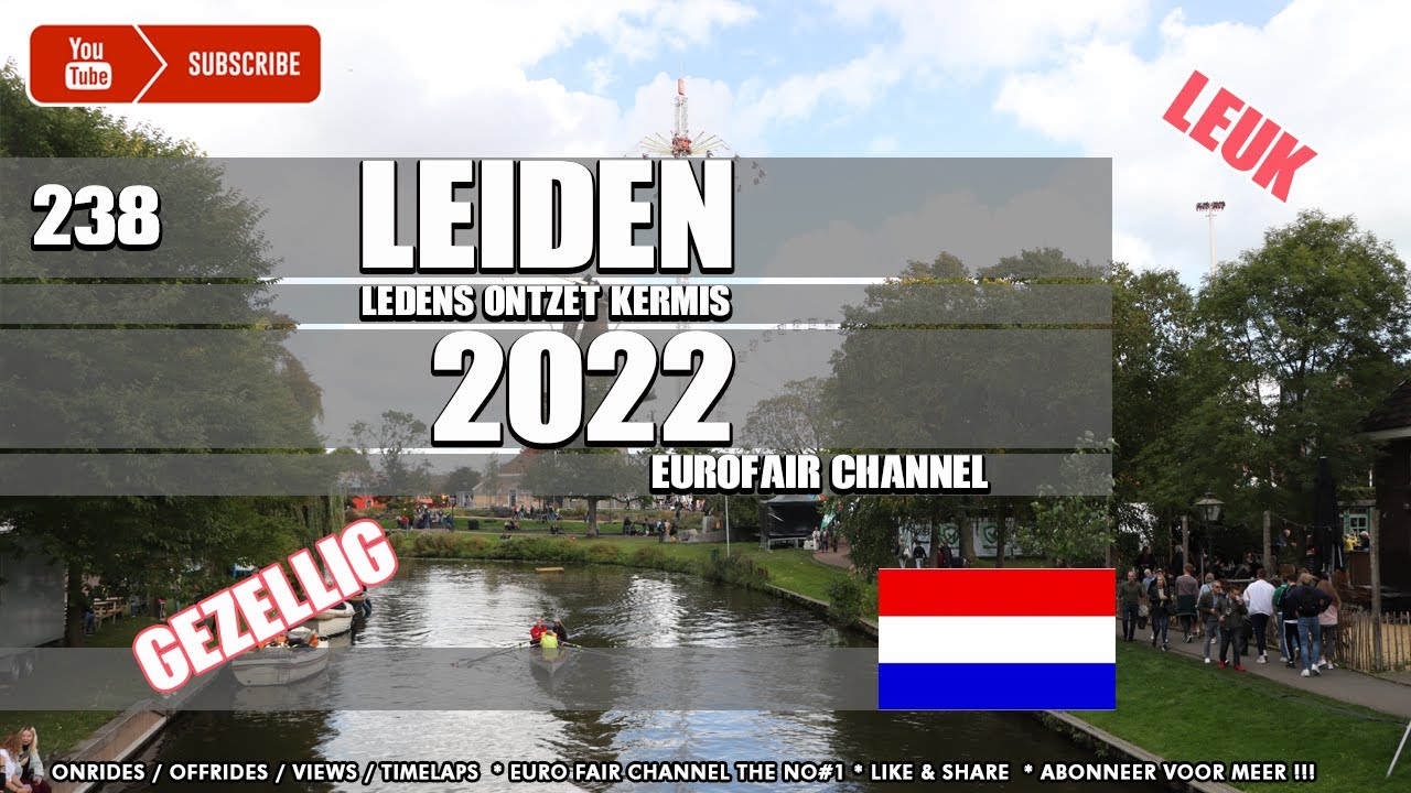 Leiden Leidens Ontzet Kermis 2022