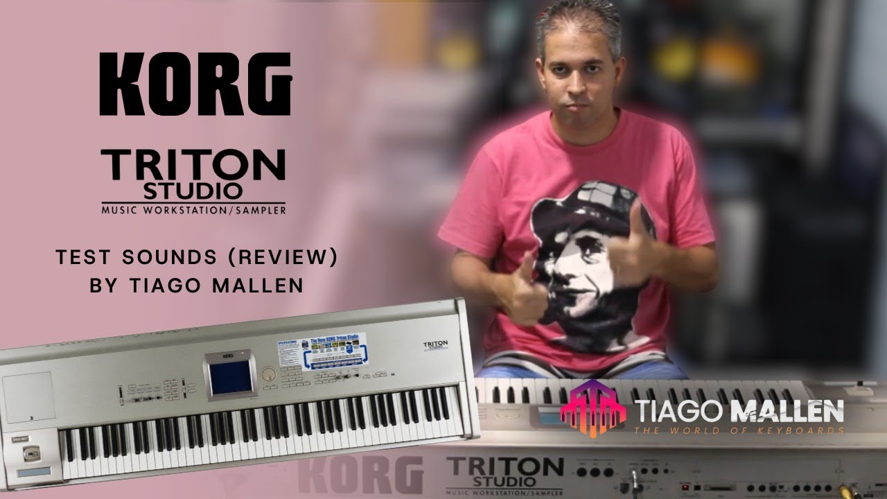 KORG TRITON STUDIO - (REVIEW) TEST SOUNDS by TIAGO MALLEN #KORG