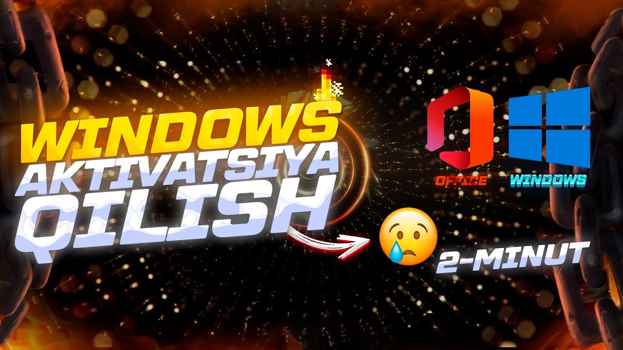 WINDOWS AKTIVATSIYA 😍 QILISH 2-MINUT ICHIDA |АКТИВИРОВАТЬ 😍 WINDOWS ЗА 2 МИНУТЫ
