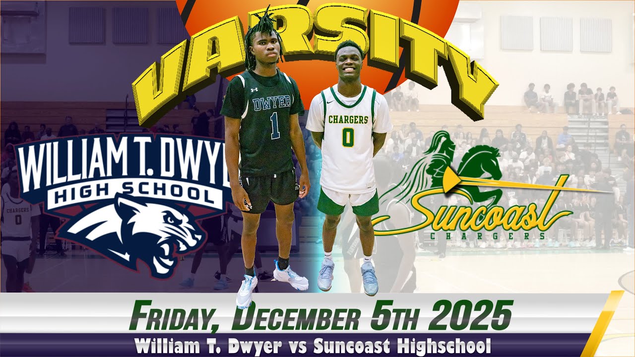 12.5.2025 William T. Dwyer vs Suncoast Highschool Varsity Basketball