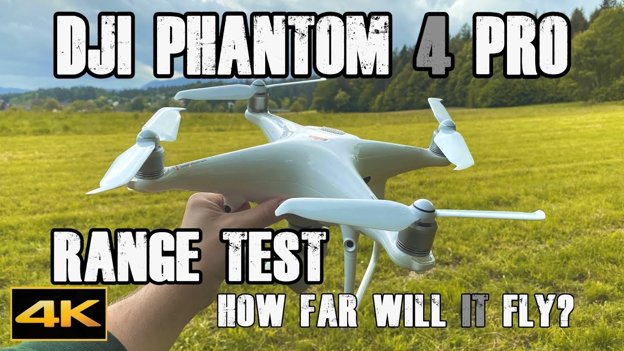 DJI Phantom 4 PRO | Review [RANGE TEST] | 4K