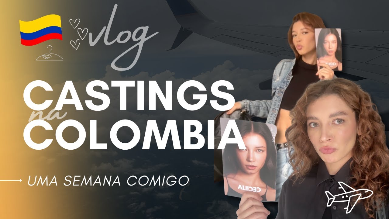 COMO SÃO OS CASTINGS NA COLÔMBIA? VIDA DE MODELO | Ceci Venâncio