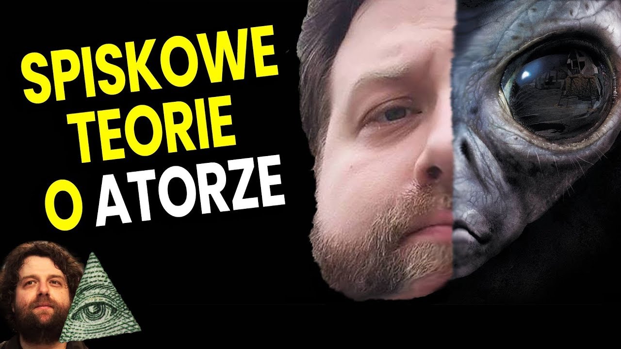 Najmroczniejsze Spiskowe Teorie o Atorze z Wideoprezentacje - TOP 10 Plociuch PL