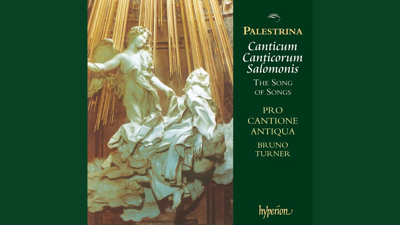 Palestrina: Canticum Canticorum 