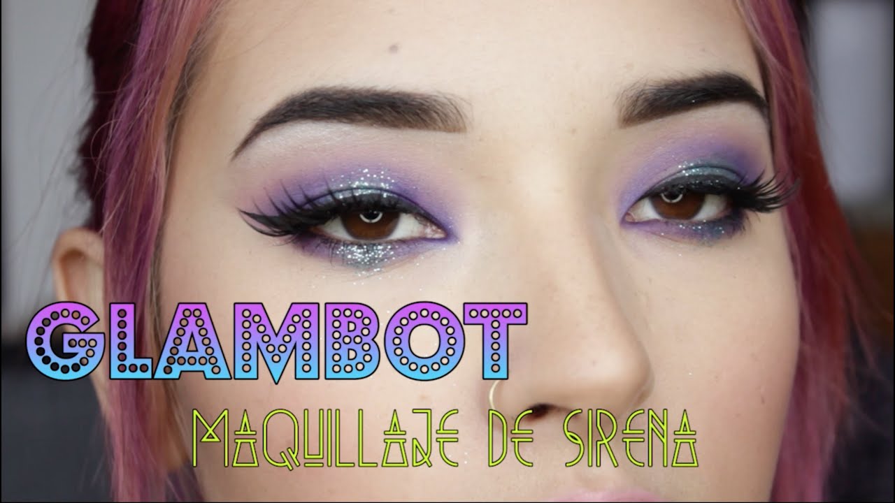 Glambot Maquillaje De Sirena
