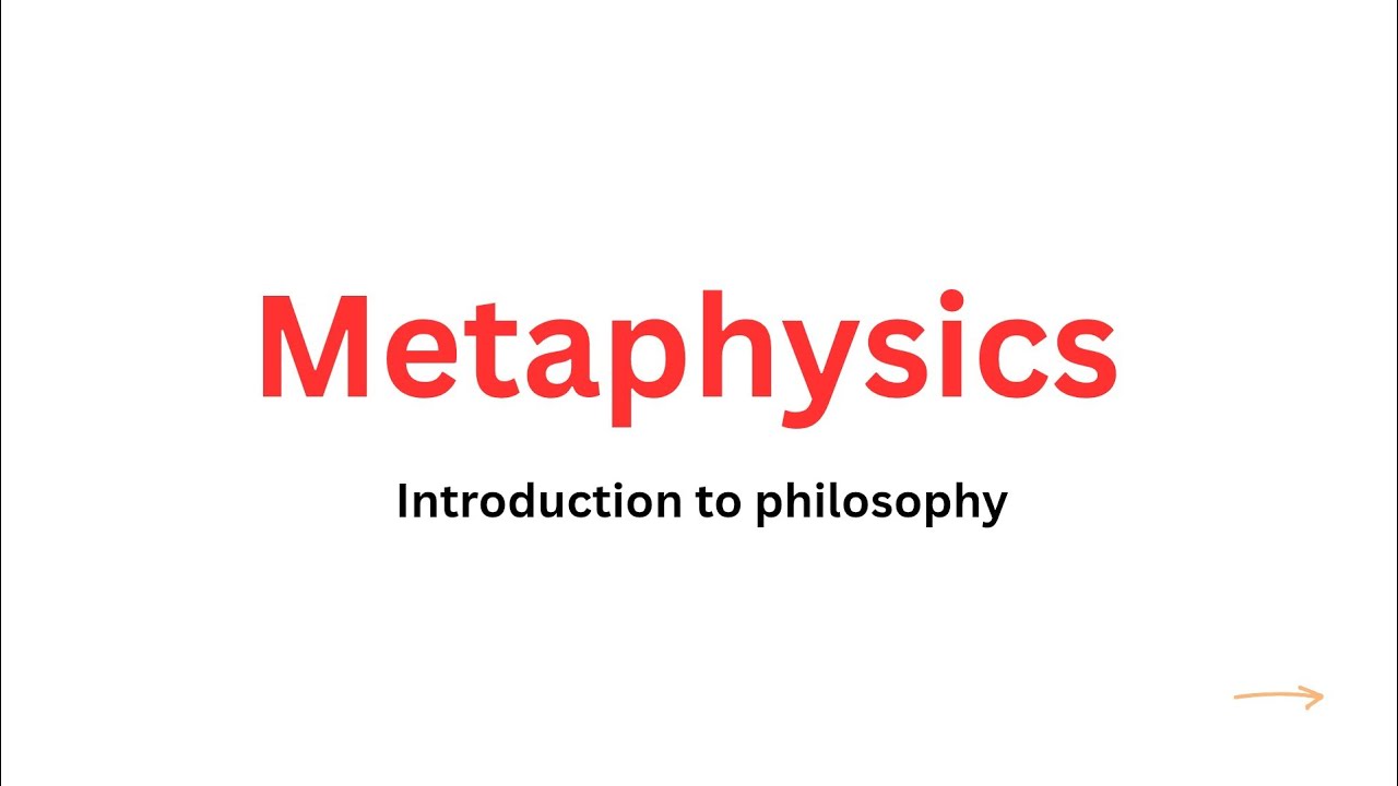 Metaphysics philosophy||branch of philosophy||explanation in Urdu