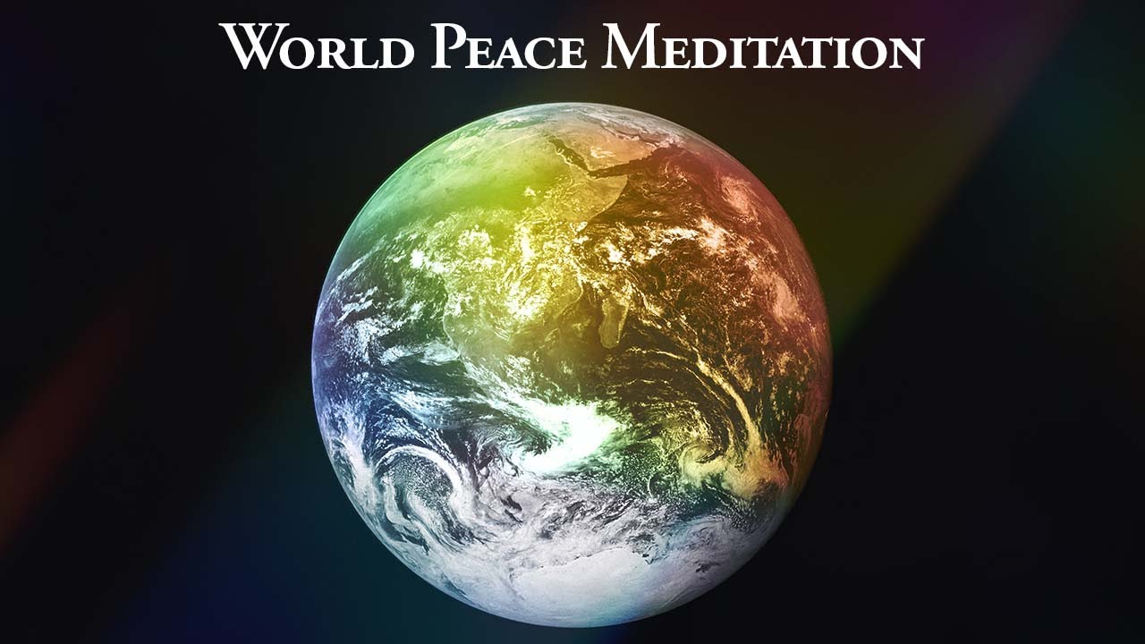 Guided Meditation for World Peace