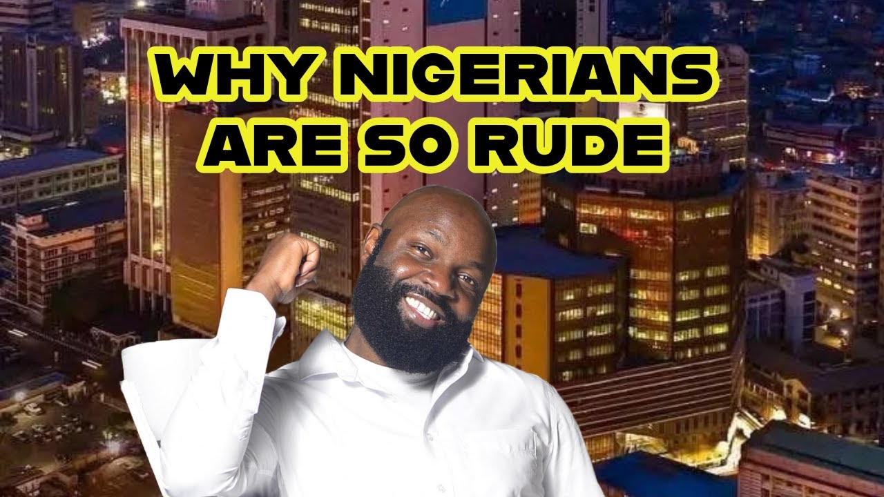 Shocked! Why Nigerians are aggressive & RUDE ? | Before you DATE or Hire a Nigerian | All revealed!