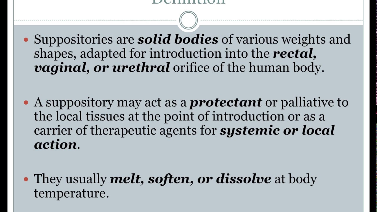 CNSP Lecture - Suppositories
