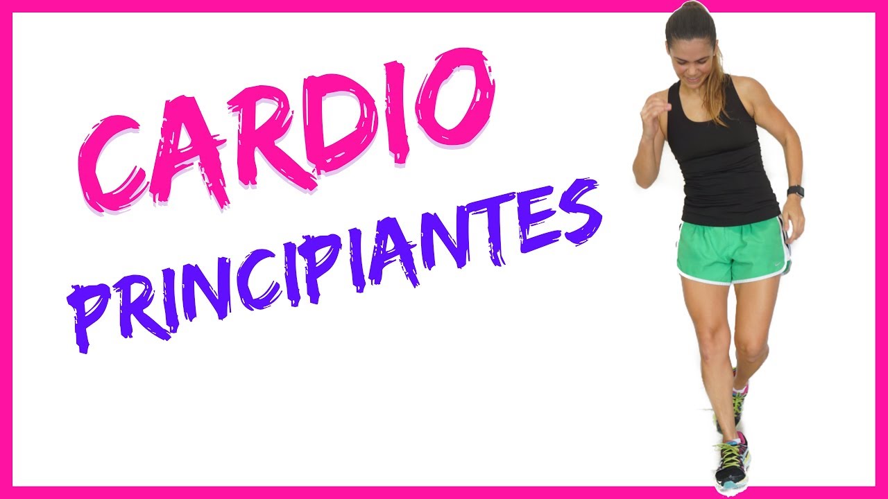 🏆 Ejercicios de CARDIO para PRINCIPIANTES en casa / Rutina para mujeres de 25 minutos 2019 🏆