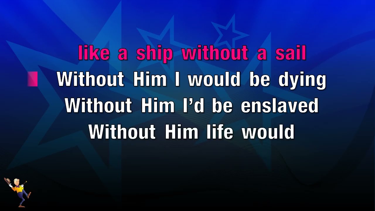 Without Him - Elvis Presley (KARAOKE)