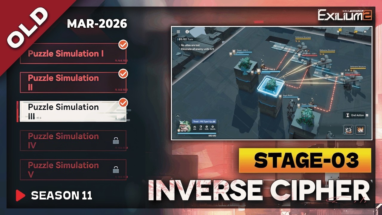 *NEW* INVERSE CYPHER SEASON 11 STAGE-3 (VP-1-3) SOLUTION | MARCH 2026 [GIRLS FRONTLINE 2: EXILIUM]