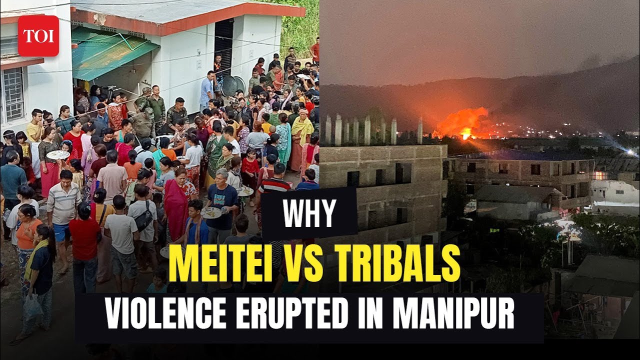 Manipur violence: Why Tribal groups are up in arms against Meiteis and what sparked the unrest