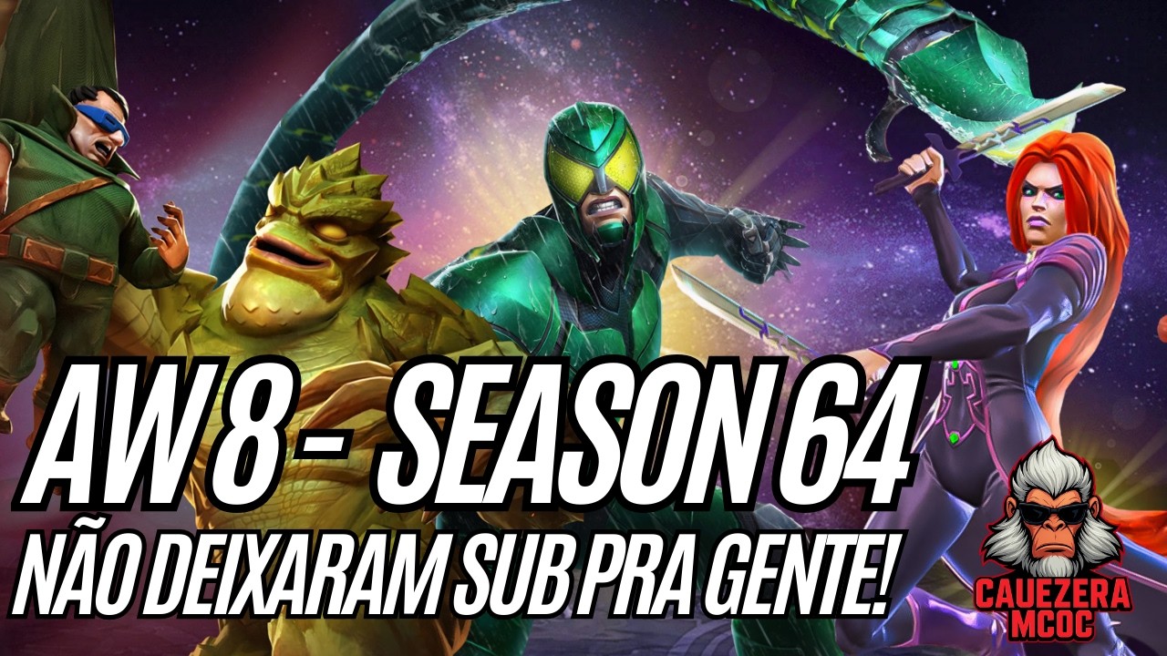 NÃO DEIXARAM SUB PRA GENTE! AW 08 - SEASON 64 🤯🤯 | Linha 2 | Marvel Contest of Champions