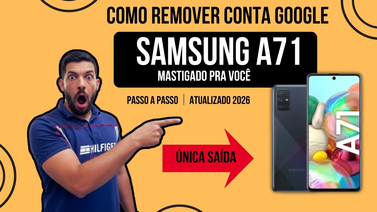 ⚡ Samsung A71 Bloqueado na Conta Google? Veja Como Remover em Minutos