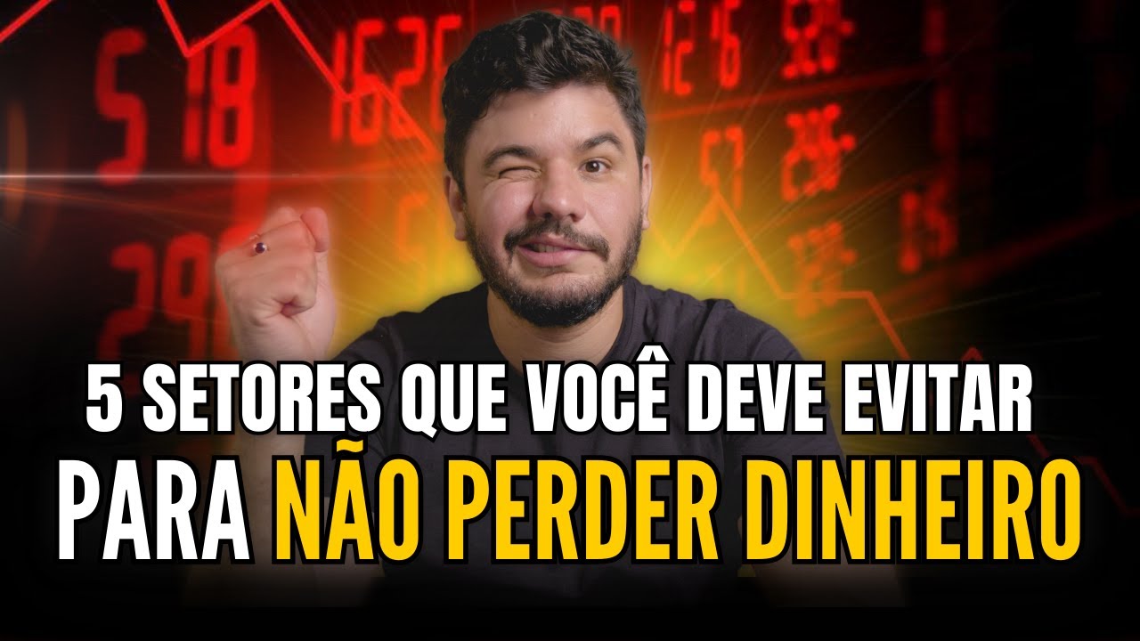⚠️ 5 setores que você deveria evitar na sua carteira!