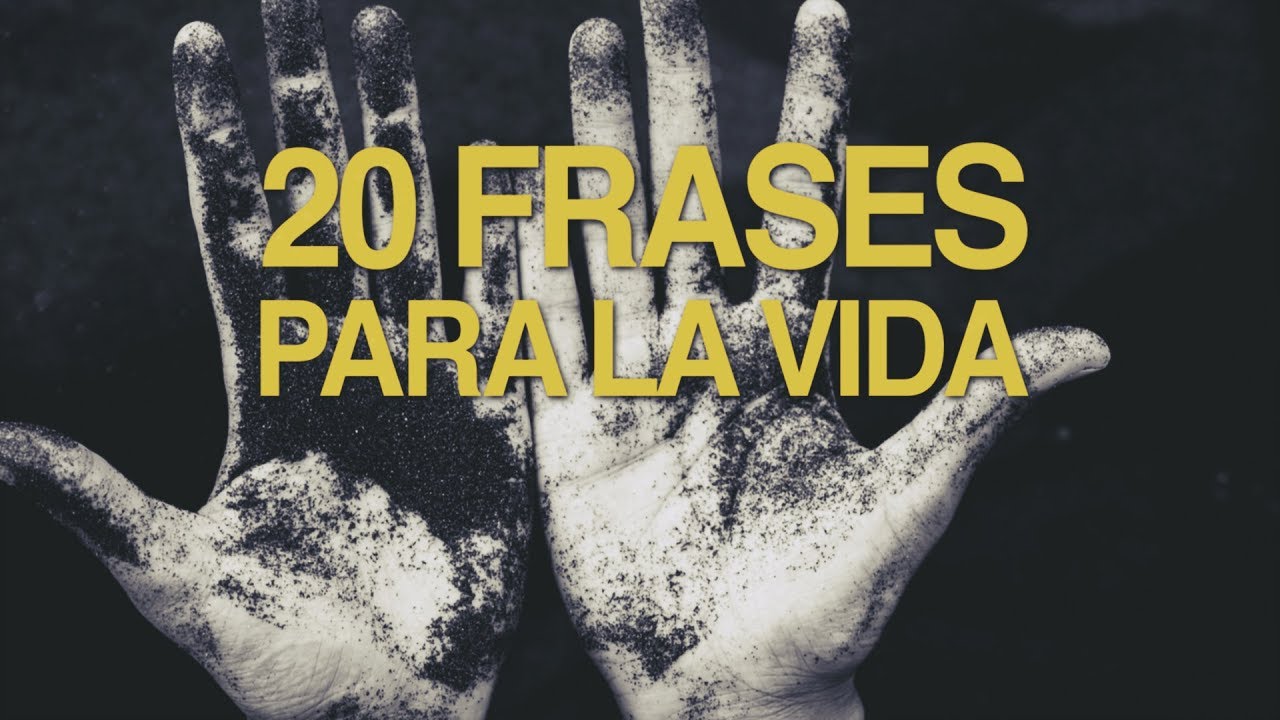 20 Frases para la vida que no te dejarán indiferente 🙏🏻